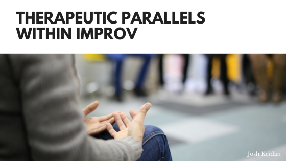 A Connection Between Improv and Therapy